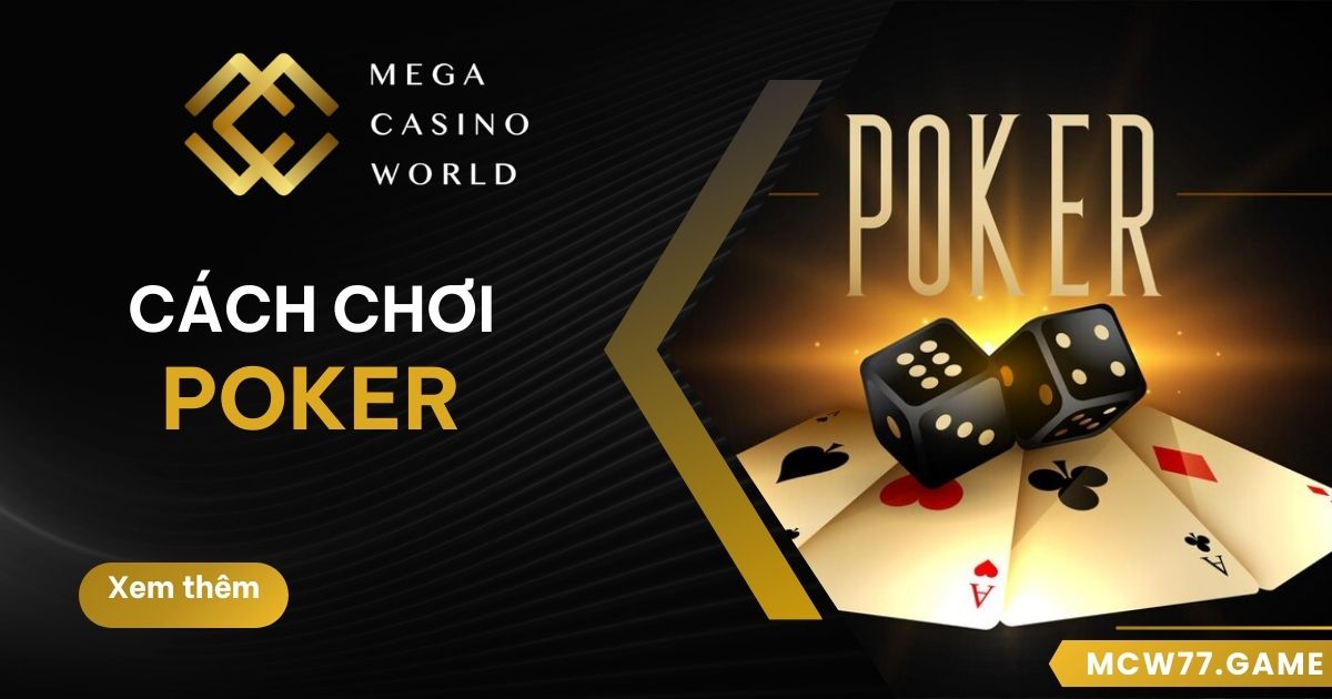 cách chơi Poker